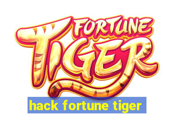 hack fortune tiger